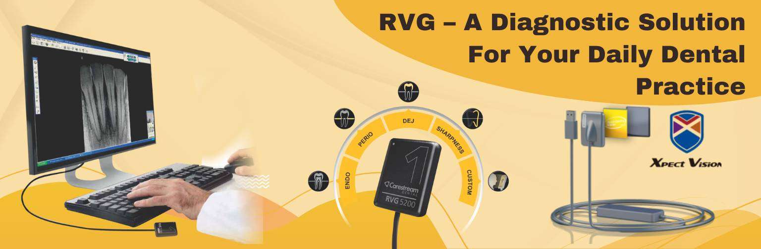 RVG – A Diagnostic Solution For Your Daily Dental Practice