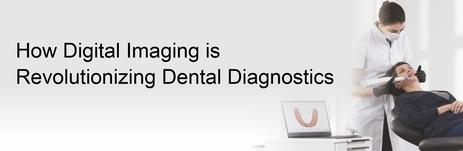 How Digital Imaging is Revolutionizing Dental Diagnostics