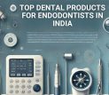 Endodontists in India